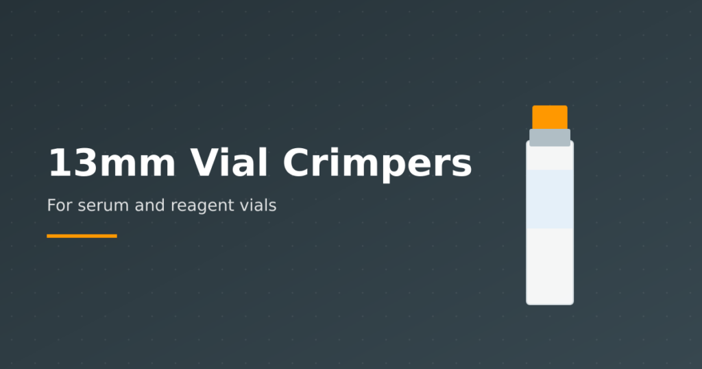 13mm vial crimper tool for sealing serum vials and small reagent containers